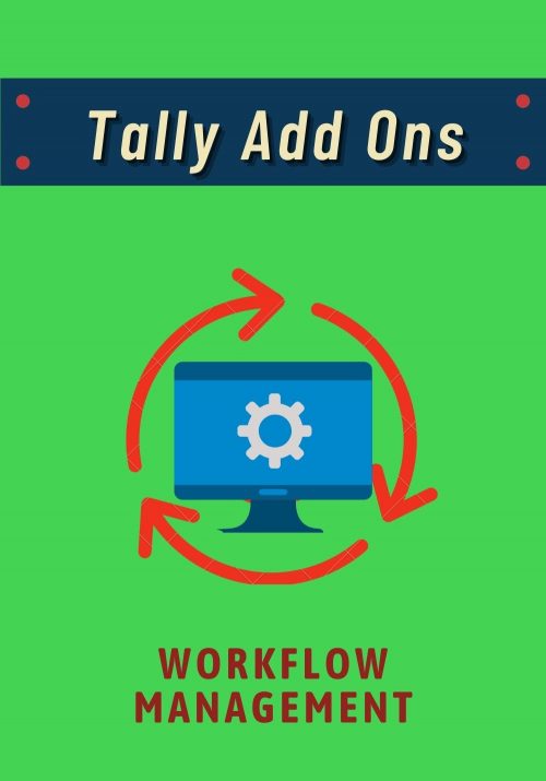 Tally Add Ons - Workflow Management